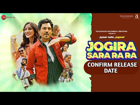 Jogira Sara Ra Ra 2023 Release Date, Jogira Sara Ra Ra theatre release date, Filmy Jeetu