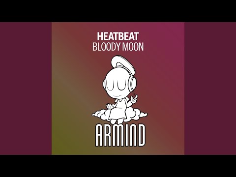 Bloody Moon (Original Mix)