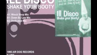 ILL DISCO - SHAKE YOUR BOOTY (DEDICATED MIX) [HQ] (3/3)