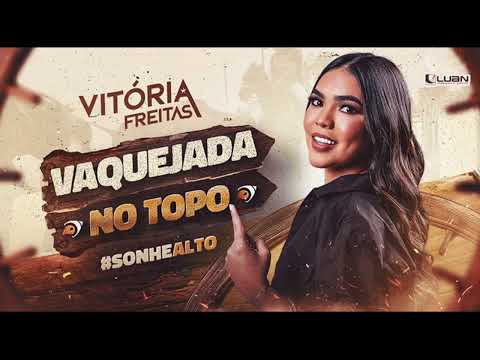 Não foi pela hilux - Vitoria Freitas #forró