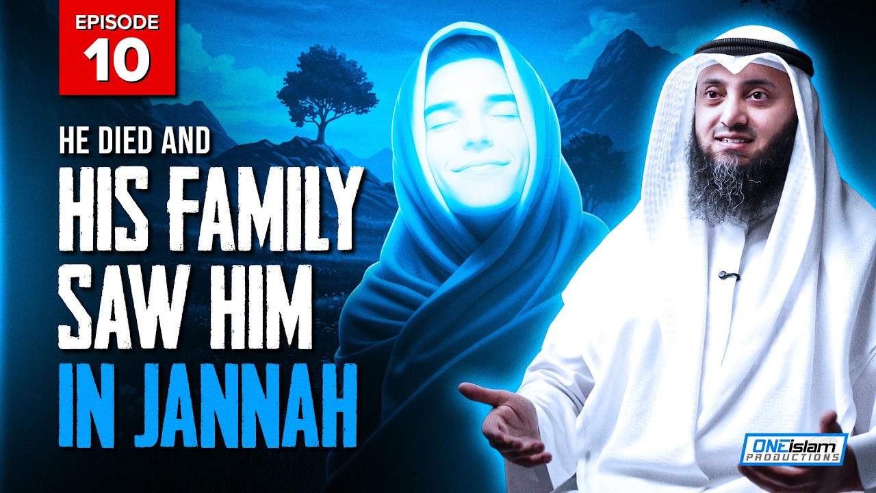 He Died Then Saw His Family In Jannah | Stories Of Dead People Series | EP10 | S2