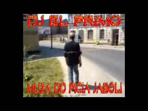DJ EL PRIMO - MUZA DO PICIA JABOLI