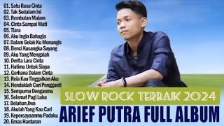Download lagu kumpulan lagu Arief saputra full album terbaru 2023 🎶 satu rasa cinta 🎶 tak sedalam ini mp3