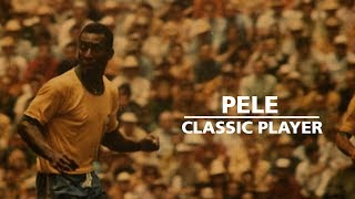 PELÃ‰ | FIFA Classic Player