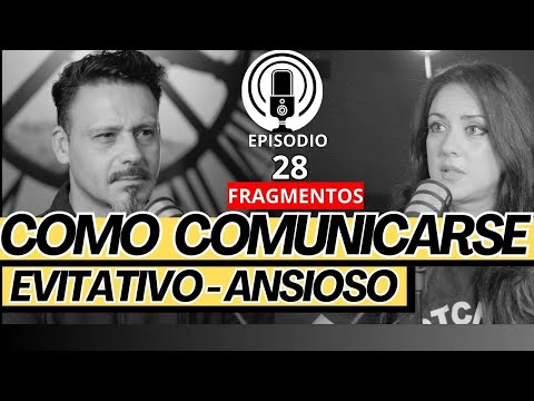 Si la COMUNICACION con tu PAREJA falla, TIENES QUE VER ESTO. Apego evitativo – ansioso.