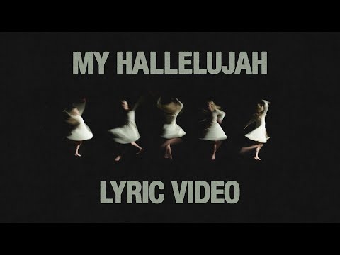 Video thumbnail for My Hallelujah (Live)