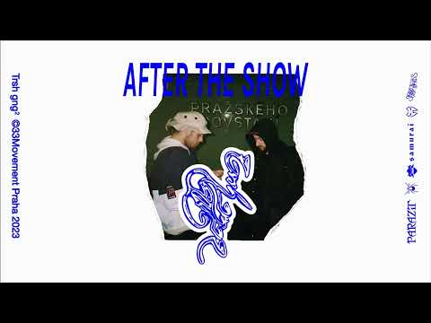 SAMURAI x PARAZIT - AFTER THE SHOW (prod. Type9one)