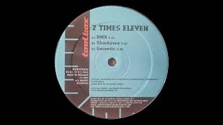 2 Times Eleven - BMX [Toolbox]