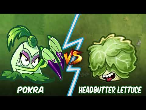 Pokra Vs Headbutter Lettuce - Who Will Win?  - PvZ 2 Plant Vs Plant