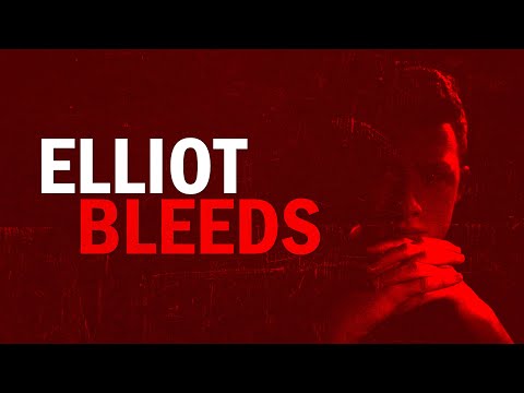 Elliot Bleeds