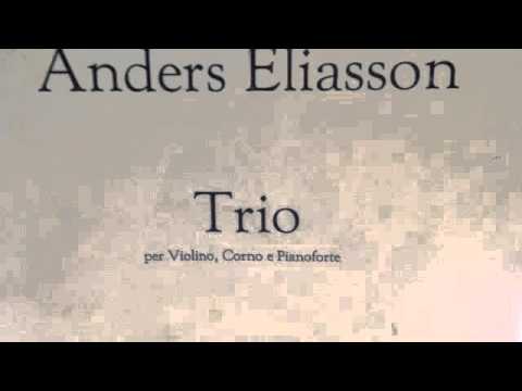 Anders Eliasson Trio per Violino, Corno e Pianoforte, CODA from last movement