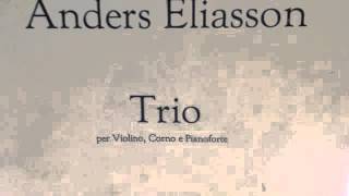 Anders Eliasson Trio per Violino, Corno e Pianoforte, CODA from last movement