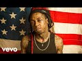 Lil Wayne God Bless America Ft Nas Music Video