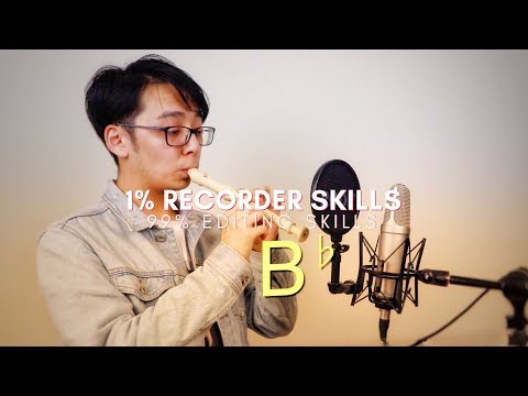 1% Recorder Skills 99% Editing