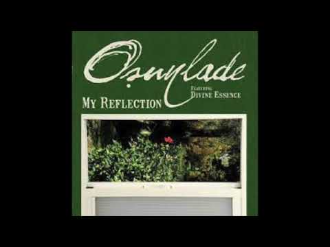Osunlade My Reflection feat Divine Essence