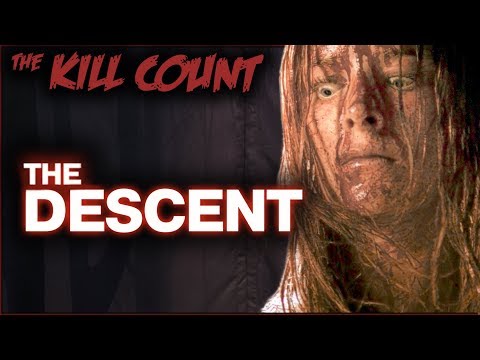 The Descent (2005) KILL COUNT