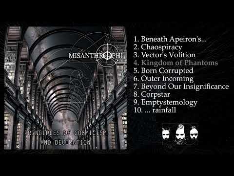 Misanthrophi - Principles of Cosmicism and Decimation (Full Album Stream) Melodic Death Metal