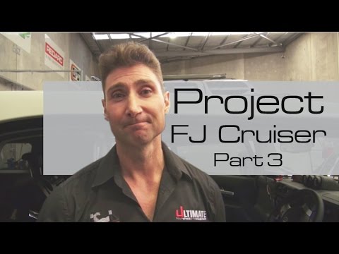 Project FJ Cruiser - Part 3