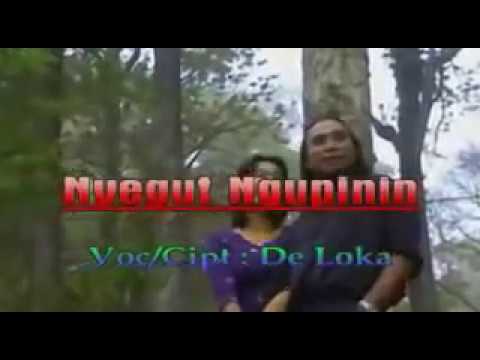 De Loka - Nyegut Ngupinin | Official Video Clip