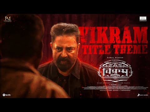 Vikram – Title Track — watch video
