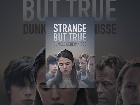 Strange But True: Dunkle Geheimnisse