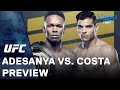 UFC 253: Adesanya vs. Costa Preview