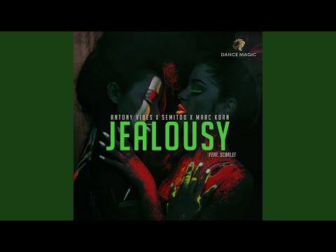 Jealousy (feat. Scarlet)