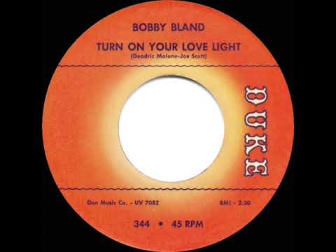 1962 HITS ARCHIVE: Turn On Your Love Light - Bobby Bland