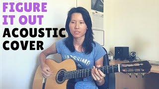 Figure It Out - Royal Blood (Acoustic Cover) by Christine Yeong