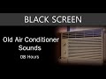 😴 Dive into Tranquility with Black Screen ASMR: 8 Hours of Soothing Old Air Conditioner Noise