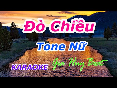 Đò Chiều - Karaoke - Tone Nữ - Nhạc Sống - gia huy beat