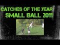 2011 Catches of the Year 