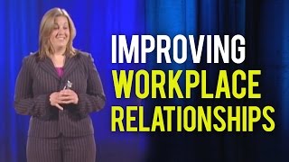 Improving Workplace Relationships | Shari Harley