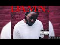 LOYALTY ft. Rihanna - Kendrick Lamar (DAMN)
