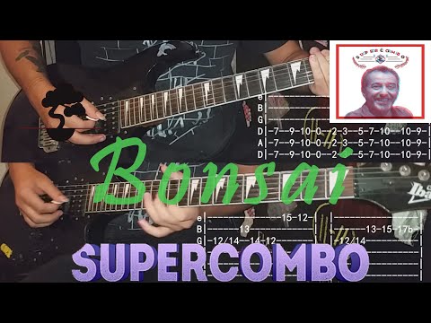Bonsai - Supercombo