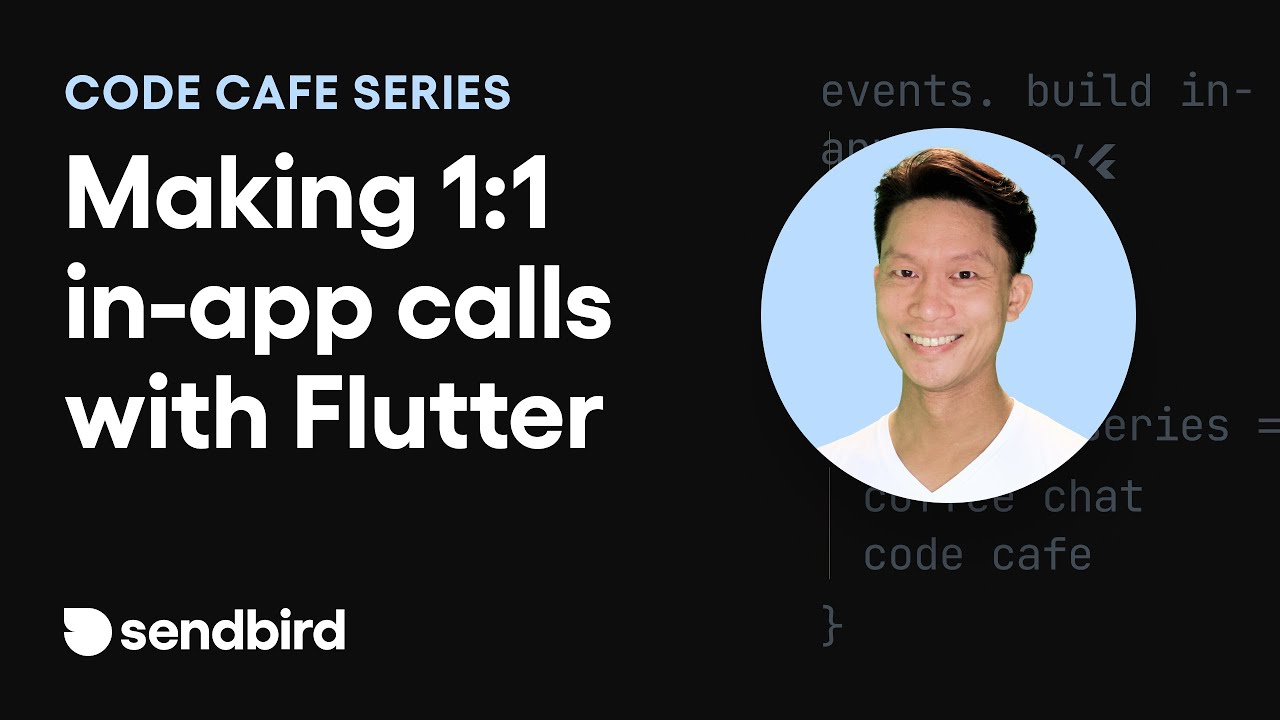 Code Cafe | Making 1:1 Calls with Flutter