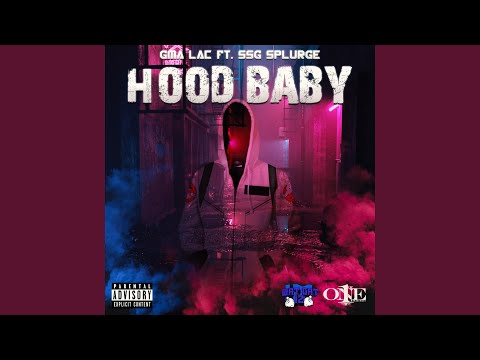 Hood Baby (feat. SSG Splurge)