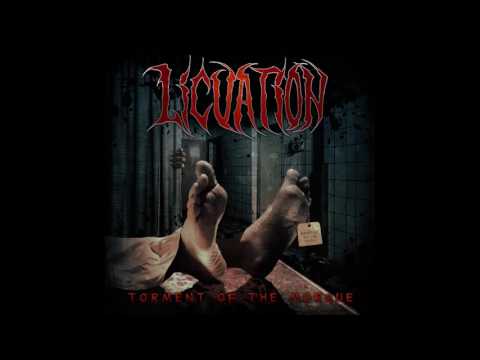 LICUATION - TORMENT OF THE MORGUE