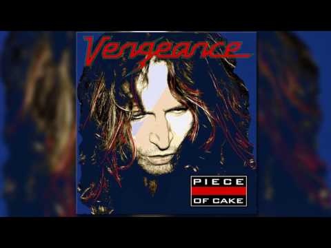 download lagu mp3 mp4 Vengeance Piece Of Cake, download lagu Vengeance Piece Of Cake gratis, unduh video klip Vengeance Piece Of Cake