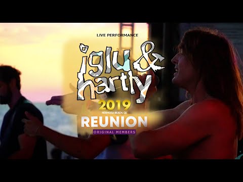 Iglu & Hartly play 'In This City' LIVE at 2019 Reunion!  Hermosa Beach, CA