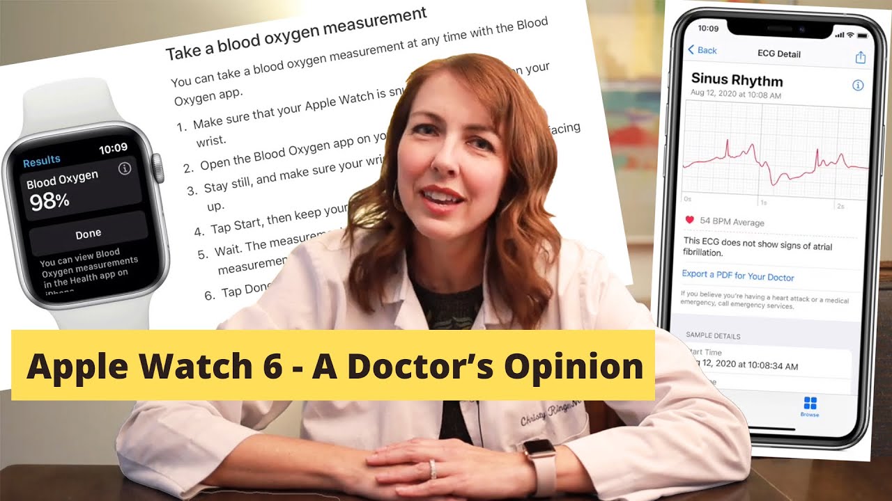 Apple Watch 6 - Are the Health Features WORTH IT? A Doctor's Opinion.