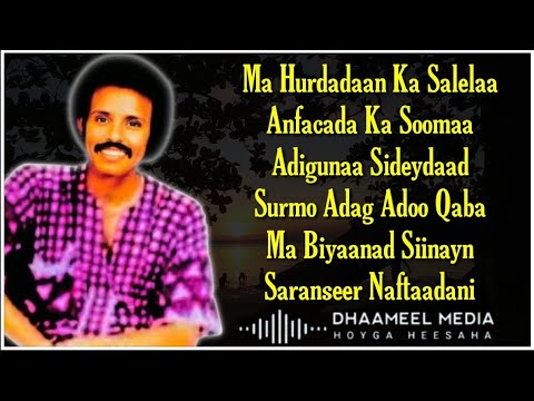 Maxamed Mooge Heestii | Soo Soco Wax ii sheeg  | Hees Kaban xul ah Lyrics