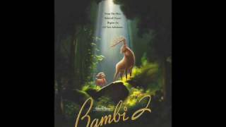 Bambi 2 Soundtrack 10. Sing the Day