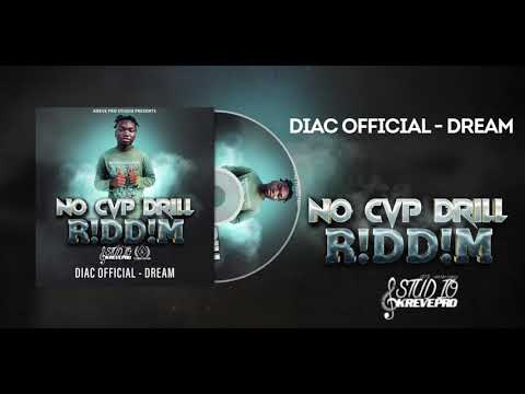 Diac Official - Dream (No Cvp Drill R!dd!m) Official Audio [Prod: Kreve Pro]