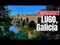 Walking tour of Lugo, Galicia.