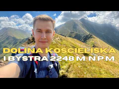 DOLINA KOŚCIELISKA, WĄWÓZ KRAKÓW I NAJWYŻSZY SZCZYT TATR ZACHODNICH - BYSTRA - TATRY 2024