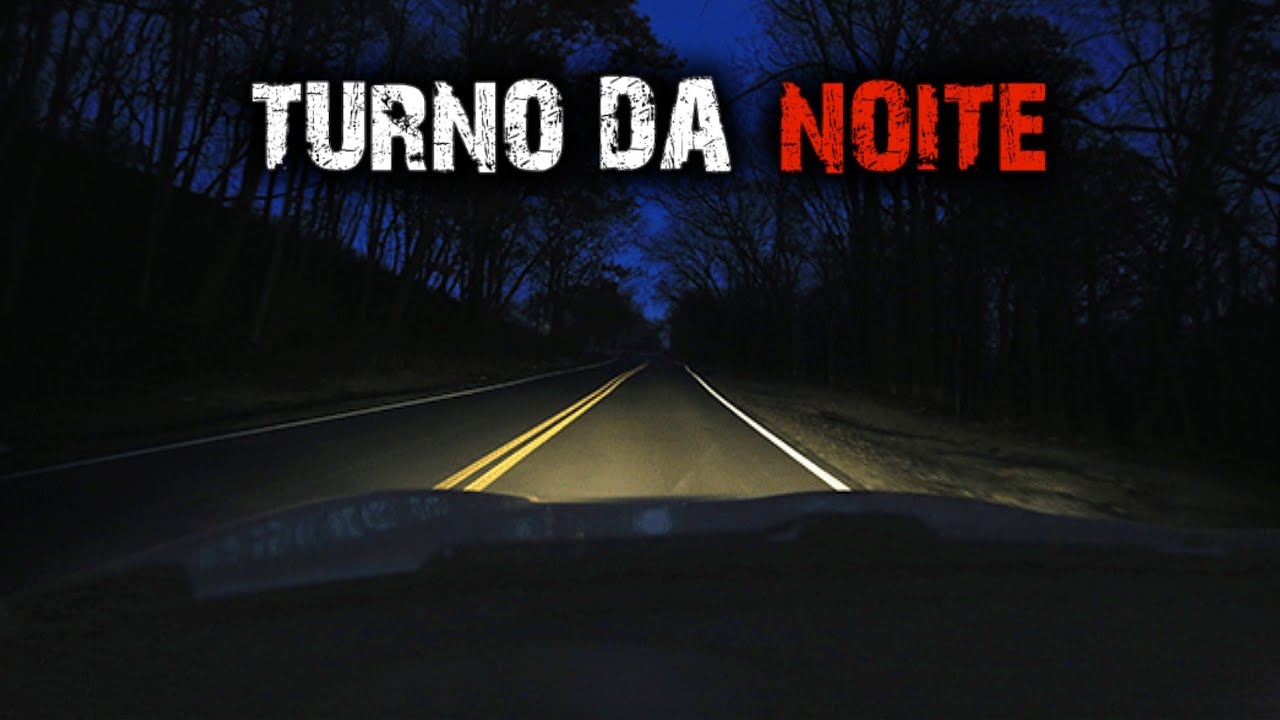 19 HISTÓRIAS DE TERROR - TURNO DA NOITE