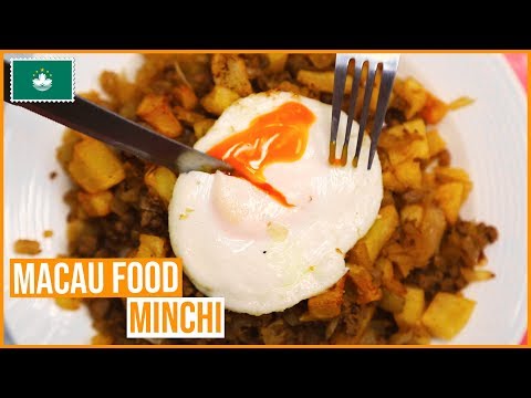 MACAU FOOD | MINCHI | 澳門食品| 免治