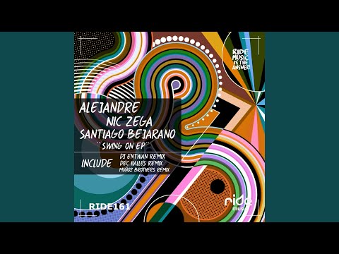 Swing On (DJ Entwan Remix)