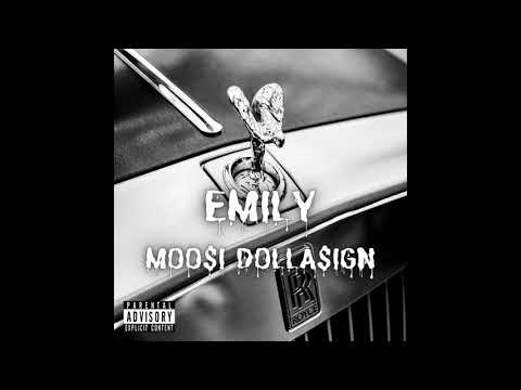 MOO$I DOLLA$IGN - EMILY (prod. Marv)